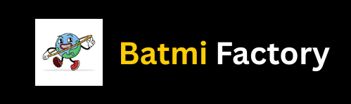 Batmi Factory