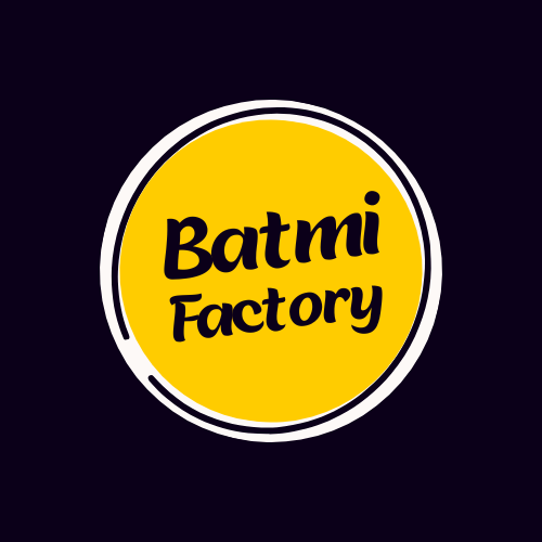 Batmi Factory